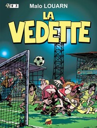 LA VEDETTE