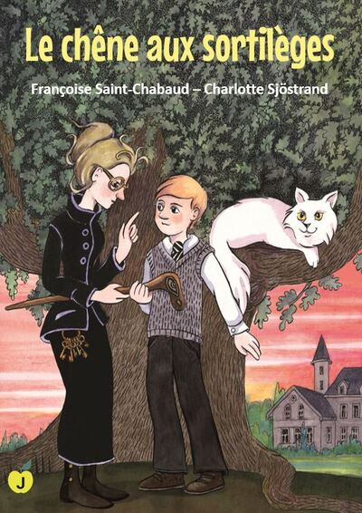 LE CHENE AUX SORTILEGES