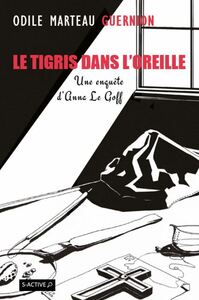 Le Tigris dans l'oreille