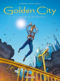 Golden City T16 - La Traque des métamorphes