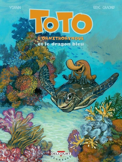 Toto l'ornithorynque T08 Et le dragon bleu