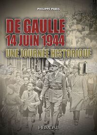 DE GAULLE 14 JUIN 1944