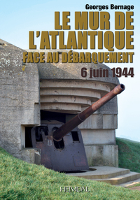 8297LE MUR DE L'ATLANTIQUE FACE AU DEBARQUEMENT - 6 JUIN 1944