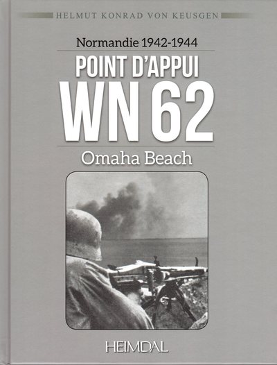 POINT D'APPUI WN 62 - OMAHA BEACH