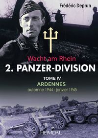 2.PANZERDIVISION Tome IV