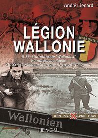 LEGION WALLONIE TOME 2_ 5. SS-STURMBRIGADE 