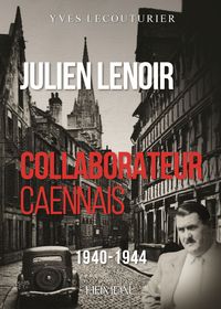 JULIEN LENOIR _ COLLABORATEUR CAENNAIS,1940-144