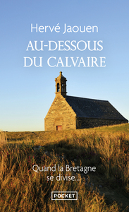 Au-dessous du calvaire