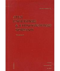 ATLAS LINGUISTIQUE & ETHNOGRAPHIQUE NORMAND - VOLUME IV