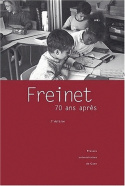 Freinet, 70 ans après : une pédagogie du travail et de la dédicace ?