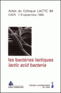 Bactéries lactiques Lactic acid bacteria Quelles souches ? Pour quels marchés ?