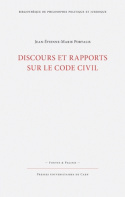 Discours et rapports sur le Code civil (Nouvelle édition)