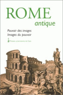 Rome antique, pouvoir des images, images du pouvoir