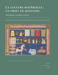 Culture matérielle : un objet en question