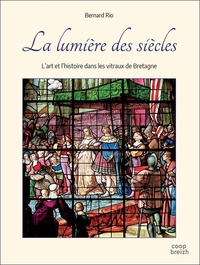 La lumière des siècles