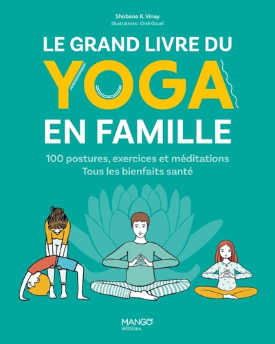 Le grand livre du yoga en famille