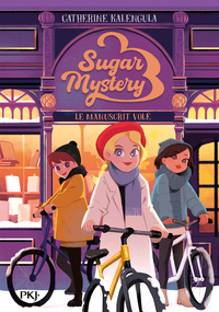 Sugar Mystery - Tome 03 Le manuscrit volé