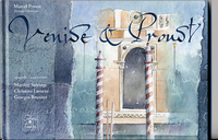 VENISE & PROUST (English French version)