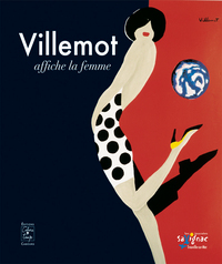Villemot affiche la femme, Villemot et Savignac