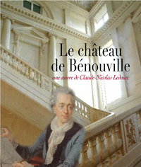 Le château de Bénouville, une oeuvre de Nicolas Ledoux