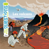 MES P'TITES QUESTIONS - Les Volcans - Dès 7 ans