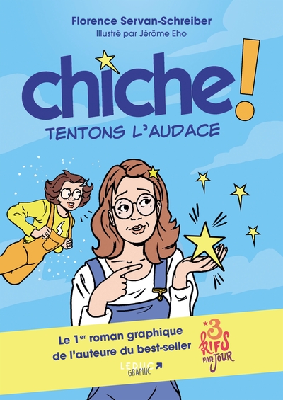 Chiche ! Tentons l'audace