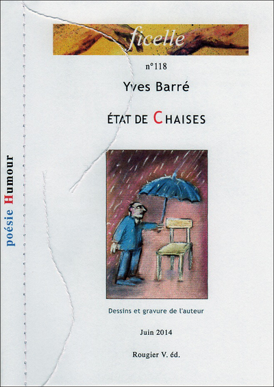 ÉTAT DE CHAISES - Yves Barré, ill. Yves Barré