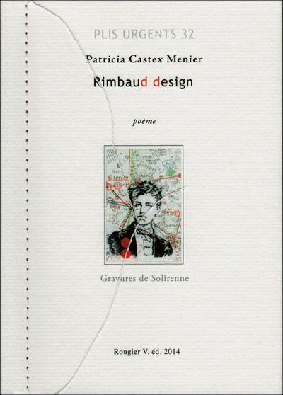 Rimbaud Design - Patricia Castex Menier, ill. Solirenne