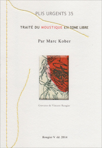 Traité du moustique en zone libre - Marc Kober, ill. Rougier