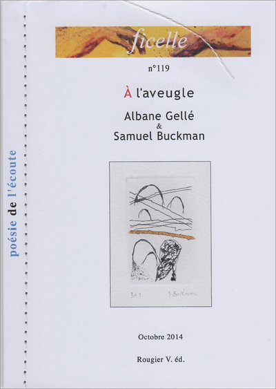 À L'AVEUGLE - Albane Gellé, ill. Samuel Buckman