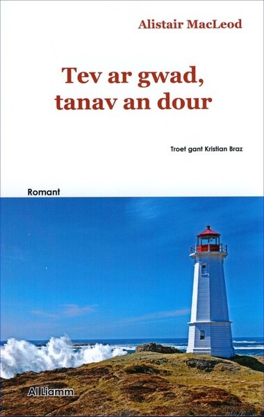 Tev ar gwad, tanav an dour