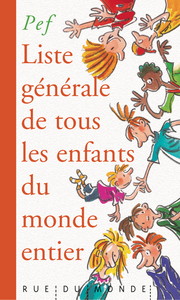 LISTE GENERALE DE TOUS LES ENFANTS DU MONDE ENTIER