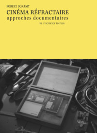 Cinéma réfractaire.