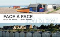 Face-à-face : Côte de Nacre - West Sussex