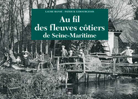 Au Fil Fleuves Cotiers De Seine-Maritime