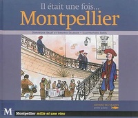 Il Etait Une Fois Montpellier
