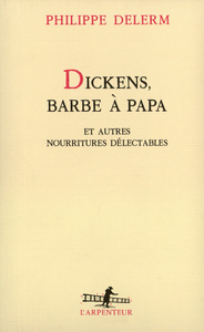 Dickens, barbe à papa et autres nourritures délectables