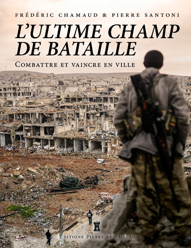 L'Ultime Champ De Bataille - Combattre Et Vaincre