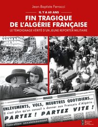Fin tragique de l'Algérie française