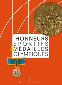 Honneurs sportifs et médailles olympiques
