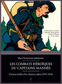 Les Combats Héroïques Du Capitaine Manhès - Carnet