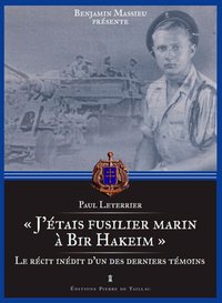 J'Étais Fusilier Marin À Bir Hakeim - Souvenir Iné