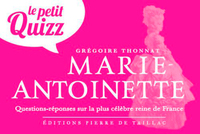 Le Petit Quizz De Marie-Antoinette (Fr)