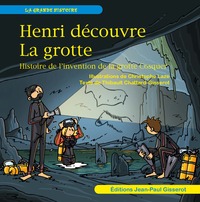Henri découvre la grotte
