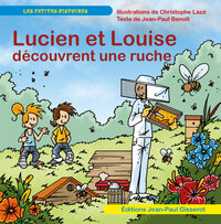 Lucien et Louise découvrent une ruche