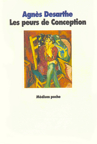 Les peurs de Conception