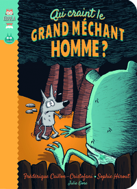 Qui craint le grand méchant homme ?