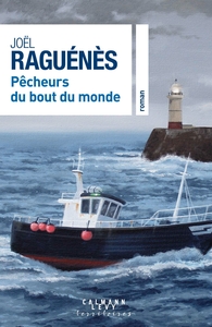 Pêcheurs du bout du monde