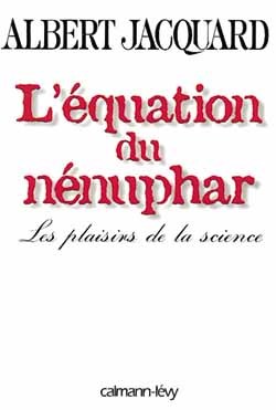 L'Equation du nénuphar