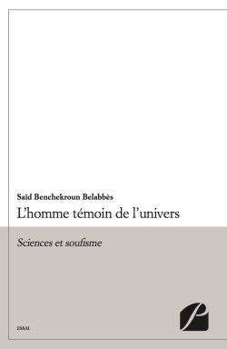 L'homme témoin de l'univers